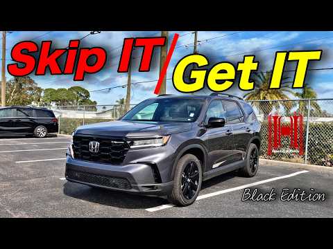 2025 Honda Pilot Black Edition: Get It or Skip It? Full Specs & Test Drive