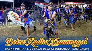 Download lagu BEKSO KUDHO MANUNGGAL • KEBONHARJO SAMIGALUH mp3