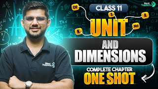 Units and Measurements Class 11 One Shot | NCERT 11th Physics Chapter-1 Unit and Dimensions