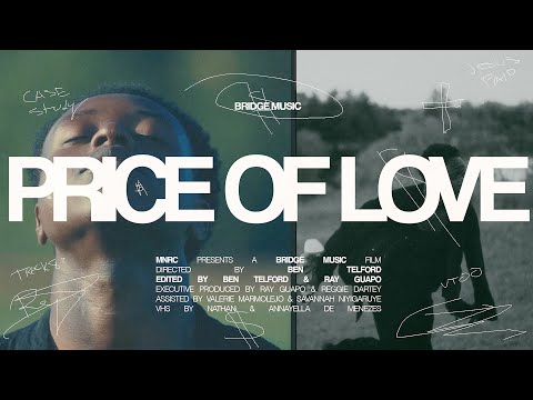 Bridge Music - PRICE OF LOVE (Official Music Video)