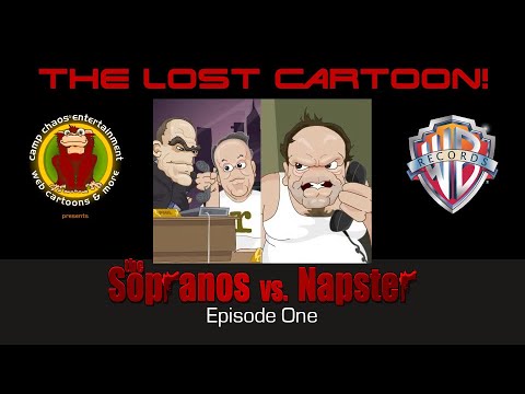The Sopranos vs. Napster Ep. 01