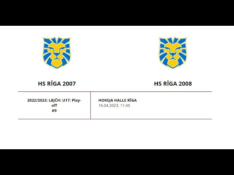 16.04.2023. LBJČH U17 PLAY-OFF. HS RĪGA 2007 - HS RĪGA 2008