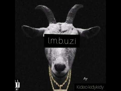 imbuzi by kideo kidykidy