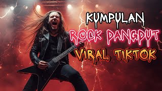 Download lagu kumpulan laguROCK DANGDUT 🤘 | VERSI ROCKER KAMPUNG (DANGDUT JADI METAL) mp3
