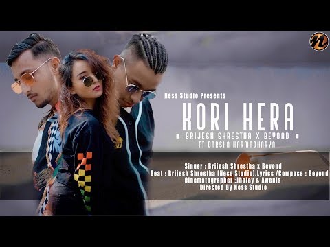 "KORI HERA" Brijesh Shrestha x Beyond FT Barsha Karmacharya
