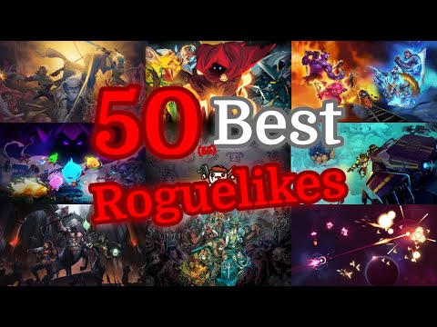 50 Best Roguelikes Of All Time, That YOU SHOULD TRY at least once!!!