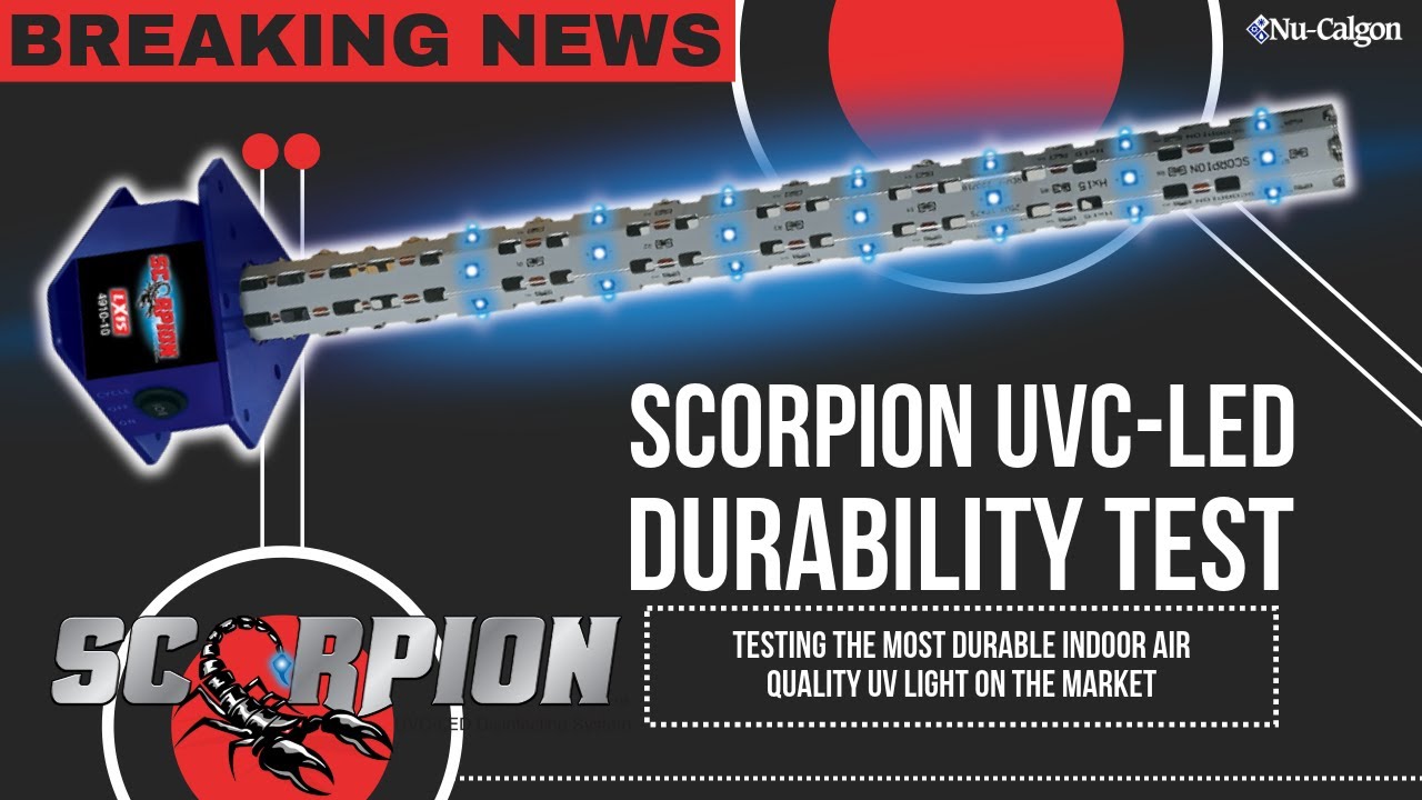 Scorpion UVC-LED Durability Test: The Most Durable Indoor Air Quality UV Light on the Market