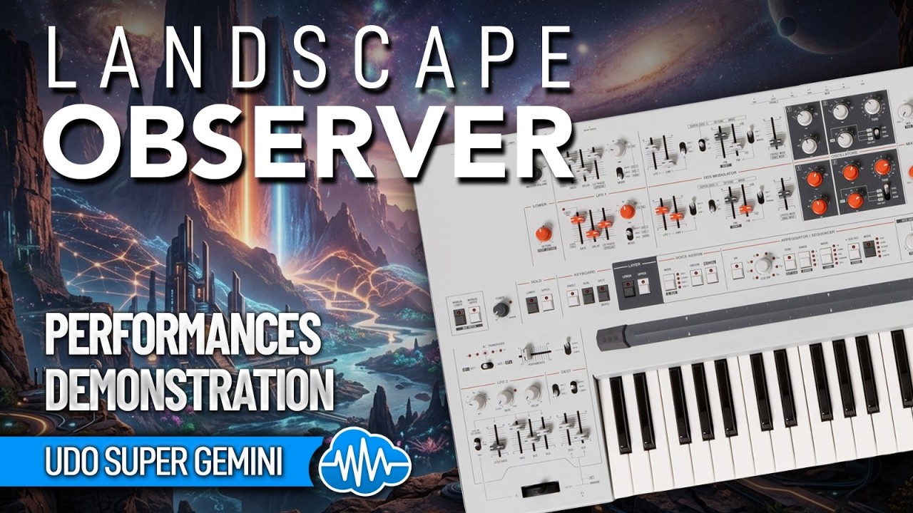 LFO189 - Landscape Observer - Udo Audio Super Gemini ( 128 presets ) - Video Preview 2