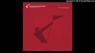 Frankie Goes To Hollywood - The Power Of Love (Rob Searle Club Mix Edit)