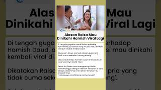 Netizen Salfok! Alasan Raisa Mau Dinikahi Hamish Daud Viral Lagi seusai Heboh Kabar Perceraian