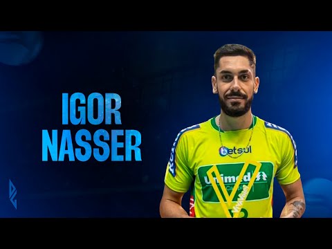 Highlights: IGOR NASSER (Opposite)