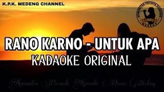 Download lagu Rano Karno - Untuk Apa Karaoke Original mp3