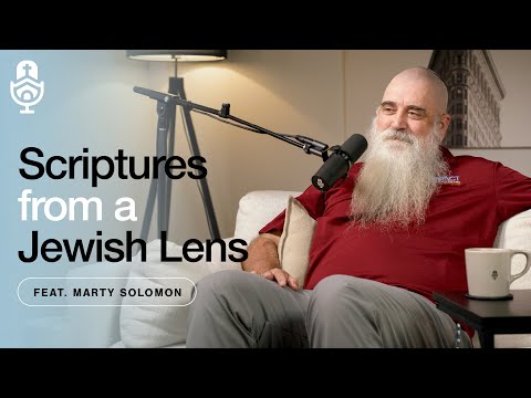 Scripture from A Jewish Lens & BEMA Discipleship | Marty Solomon | Talking Church #177