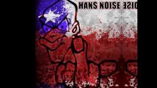 Hans Noise feat. Mc Fixout - Hardcore Xpression