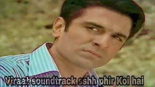viraat soundtrack in nishan sshh phir Koi hai