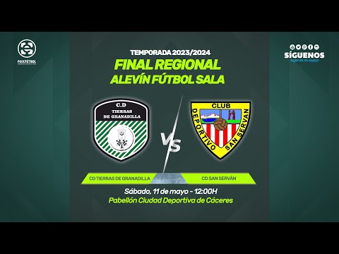 CD Tierras de Granadilla – CD San Serván | Final Campeonato de Extremadura Alevín Fútbol Sala