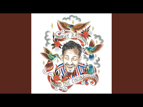 Cara De Culo - Soy Rada & the Colibriquis