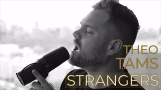 Strangers (Live Acoustic Performance) - Theo Tams
