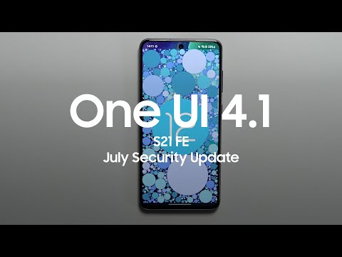 Galaxy S21 FE July 2022 Update