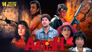 Aatish  Sanjay Dutt Aditya Pancholi Raveena Tandon