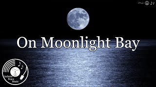 On Moonlight Bay w/ Lyrics - Doris Day Version