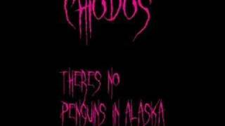 Chiodos - Theres No Penguins In Alaska