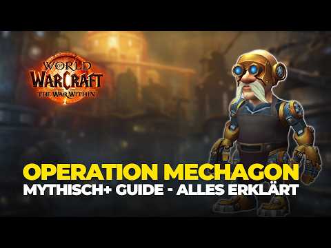 Mythisch+ OPERATION MECHAGON: Werkstatt alle Bosse und Trash erklärt. Mechagon Workshop TWW S2 M+