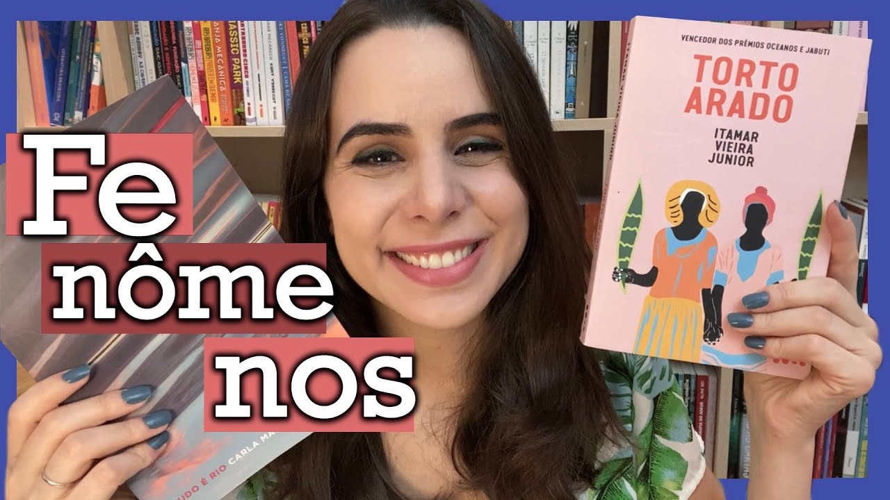 “TORTO ARADO” E “TUDO É RIO”: OS MAIORES DE 2021