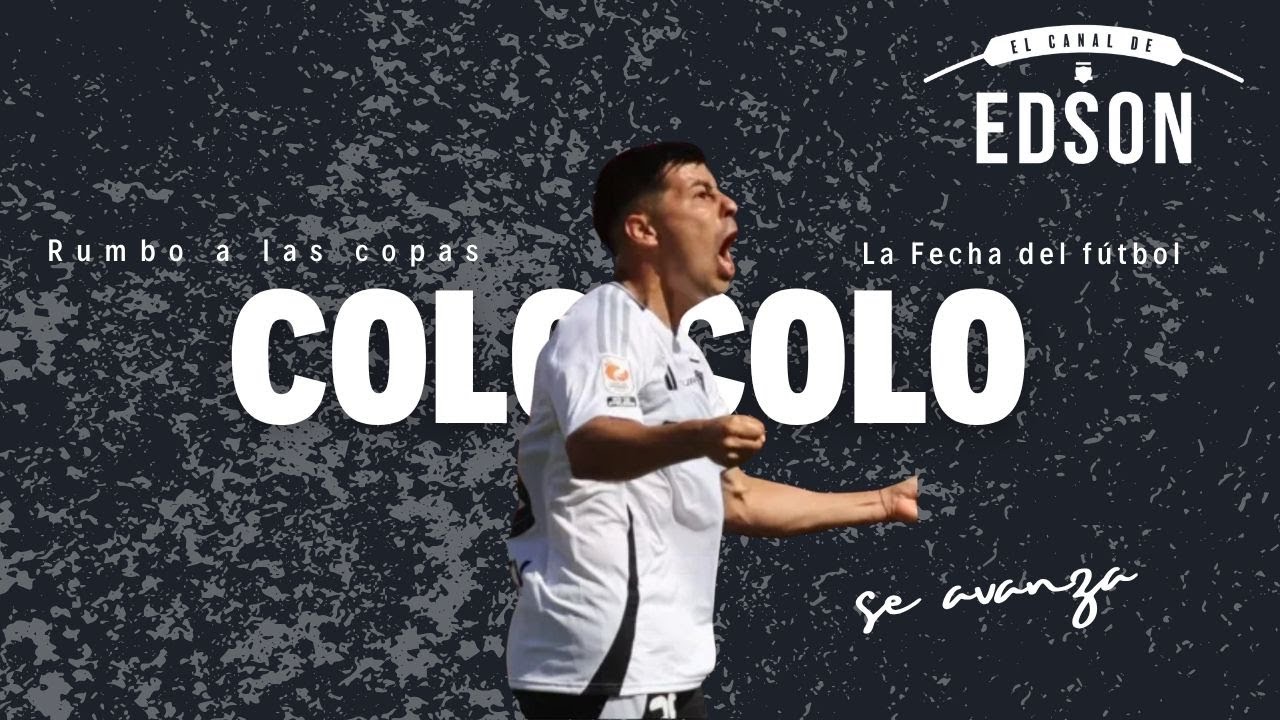 📺 LA FECHA: Colo Colo depende de sí mismo para ir a Sudamericana ⚪⚫