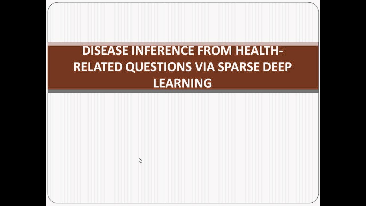 Disease Inference from Health-Related Questions via Sparse Deep Learning