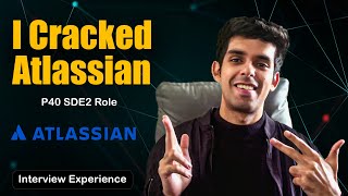 Atlassian Interview Experience | P40 SDE2