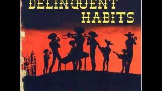 Delinquent Habits - Shed a Tear