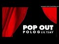 Polo G Ft Lil TJay Pop Out Clean