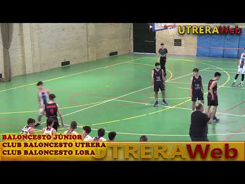 BALONCESTO JÚNIOR: CLUB BALONCESTO UTRERA 76 - CLUB BALONCESTO LORA 54