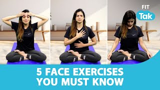 Complete Face Workout For A Glowing Skin | Face Yoga With Mansi | Fit Tak