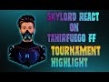 SKYLORD REACT ON TAHIR FUEGO FF || DARK ZONE GAMING || #SKYLORD