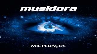 MUSIDORA | Mil Pedaços (lyric vídeo)