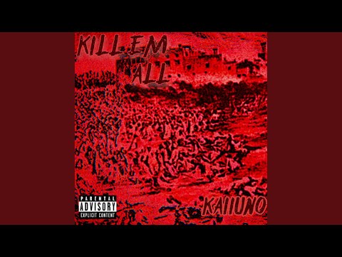 Kill Em All