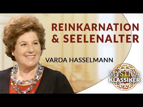 Varda Hasselmann - Reincarnation and Soul Age | MYSTICA.TV Classic (2015)