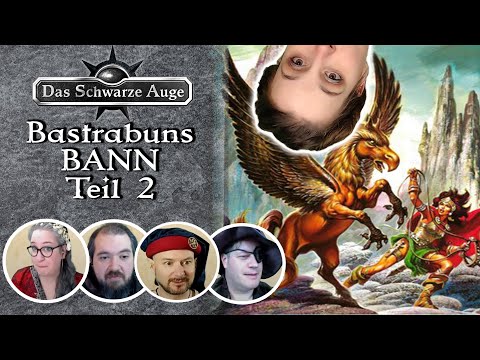Pen and Paper: Die Sieben Gezeichneten - Bastrabuns Bann Teil 2 [DSA Borbarad]