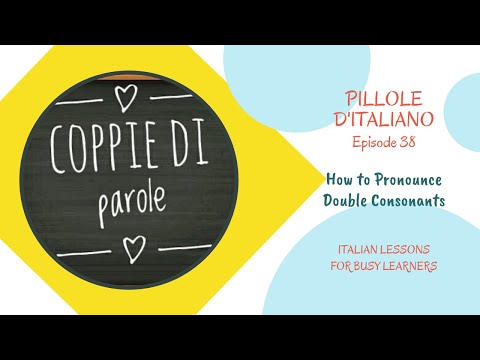 Italian Pronunciation - DOUBLE CONSONANTS