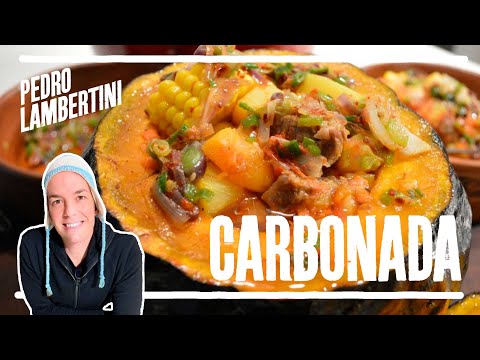 RECETA | Cómo hacer carbonada para celebrar el 25 de mayo | Pedro Lambertini
