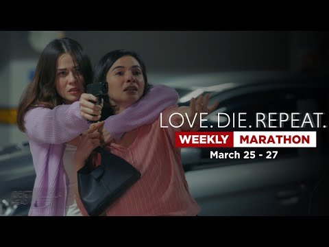 Love.Die.Repeat: Weekly Marathon March 25 – 27, 2024