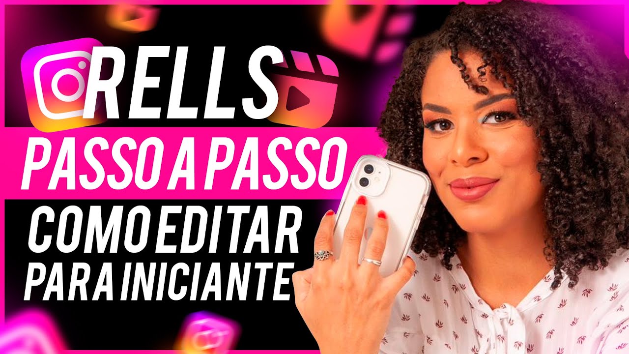 REELS 2024: COMO FAZER REELS NO INSTAGRAM E EDITAR (TUTORIAL COMPLETO)