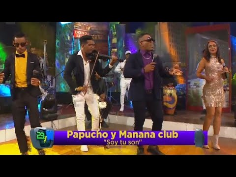 Soy Tu Son (New Versión) - Papucho y Manana Club | 23 y M | 2024