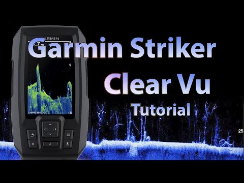 Garmin Striker Vivid Series Clear Vu Sonar Tutorial