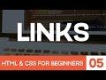 HTML & CSS for Beginners Part 5: Links