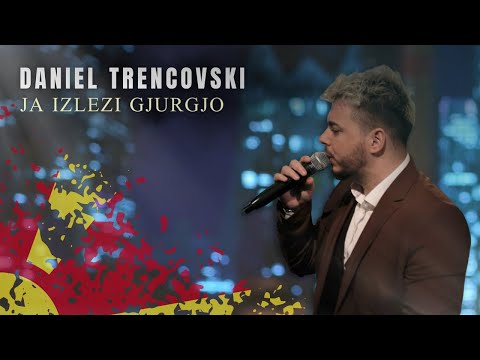 DANIEL TRENCOVSKI - JA IZLEZI GJURGJO (LIVE 2025)
