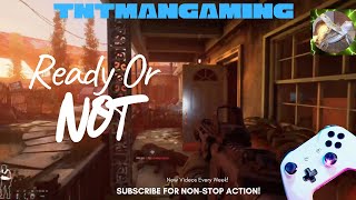 Ready or Not Narcos Home Invasion - Solo SWAT Challenge Gameplay