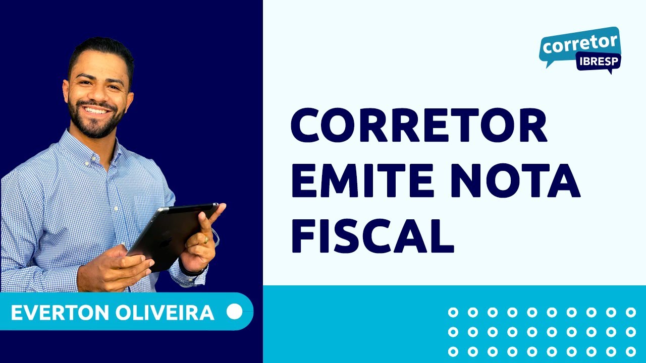 Corretor de imóveis emite nota fiscal? | Everton Oliveira
